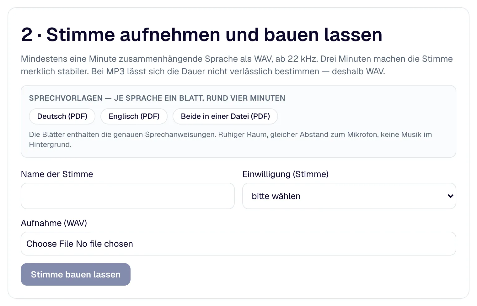 Die Stimme: Sprechprobe aufnehmen oder hochladen; Dauer, Abtastrate und Stille werden vor dem Bau geprüft.