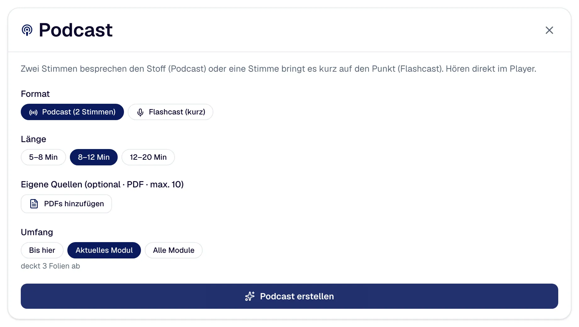 The podcast window before generating: format (two voices or flashcast), length, own sources and scope.