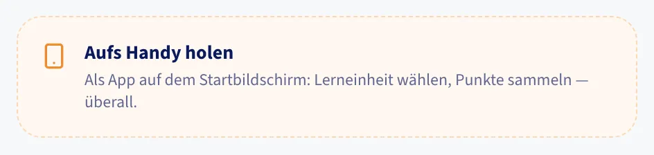 Der Hinweis „Aufs Handy“ in der Lern-Arena mit dem Knopf zum Installieren.