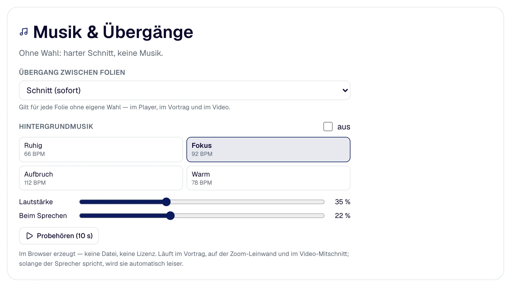 „Musik“: die Stimmungen zur Wahl; beim Sprechen wird sie von selbst leiser.