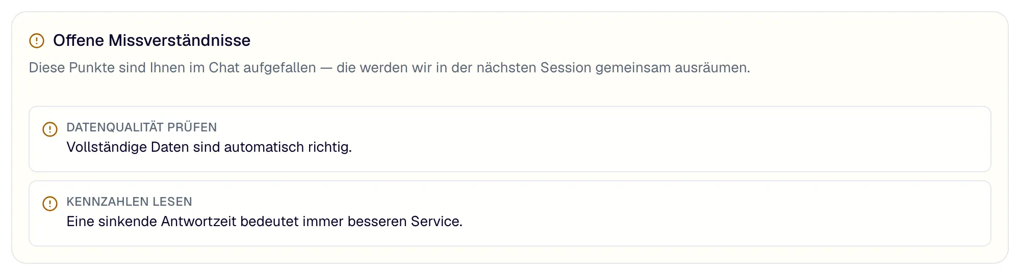 „Offene Missverständnisse“: was beim Antworten aufgefallen ist und noch geklärt werden sollte.