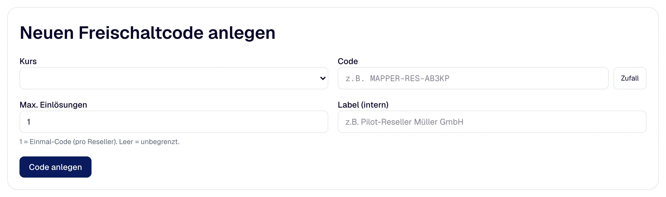„Neuen Freischaltcode anlegen“: Kurs, Code oder Zufall, höchste Zahl der Einlösungen und Label.
